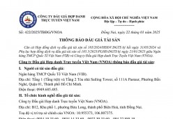 Thông báo đấu giá tài sản số 422/2025/TBĐG/VNOA, ngày 22/01/2025 của Công ty Đấu giá Hợp danh Trực tuyến Việt Nam